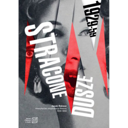 Stracone dusze. Amerykańska eksploatacja filmowa 1929-1959