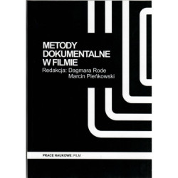 Metody dokumentalne w filmie