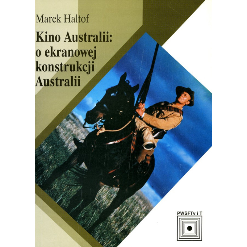 Kino Australii: o ekranowej konstrukcji Australii
