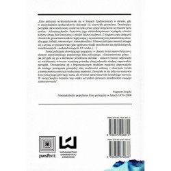 Amerykańskie popularne kino policyjne w latach 1970-2000