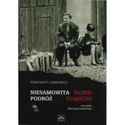 Niesamowita podróż. Homo Filmicus