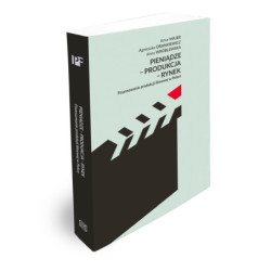 Pieniądze – produkcja – rynek. Finansowanie produkcji filmowej w Polsce