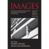 Images. The International Journal of European Film, Performing Arts and Audiovisual Communication, No 31