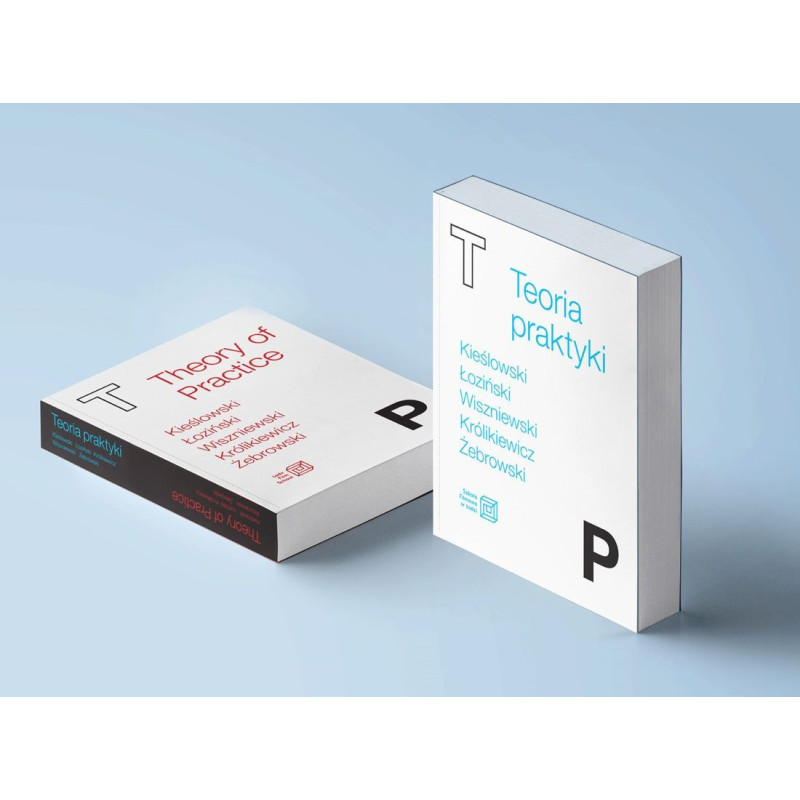 Teoria praktyki/Theory of Practice