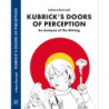 Kubrick's Doors of Perception
