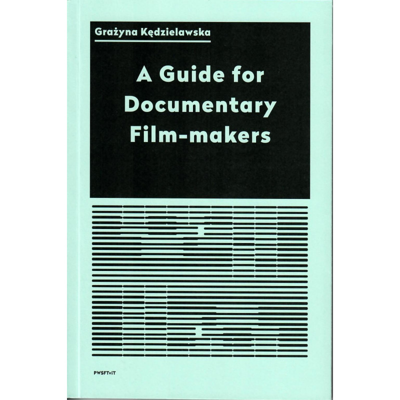 A Guide for Documentary Film-makers