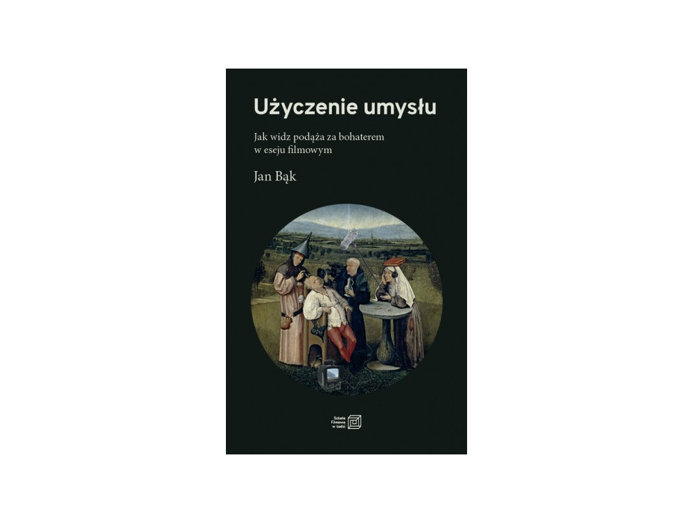 Premiera! Użyczenie umysłu. Jak widz podąża za bohaterem w eseju filmowym