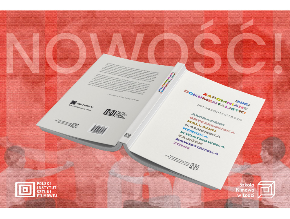 NOWOŚĆ: (Nie)zapomniane dokumentalistki! NOWOŚĆ: (Nie)zapomniane dokumentalistki!
